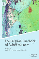 Read Pdf The Palgrave Handbook of Auto/Biography