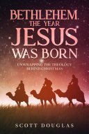 Read Pdf Bethlehem, the Year Jesus Was Born