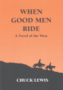 When Good Men Ride