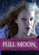 Read Pdf Dark Guardian #2: Full Moon
