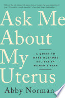 Ask Me About My Uterus