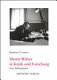 Martin Walser in Kritik und Forschung