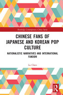 Read Pdf Chinese Fans of Japanese and Korean Pop Culture