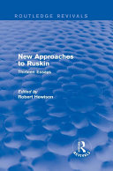 Read Pdf New Approaches to Ruskin (Routledge Revivals)
