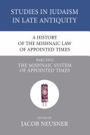 Read Pdf A History of the Mishnaic Law of Appointed Times, Part 5