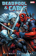 Read Pdf Deadpool & Cable Ultimate Collection Book 3