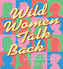 Read Pdf Wild Women Talk Back