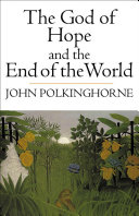 Read Pdf The God of Hope and the End of the World