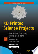 3d Printed Science Projects