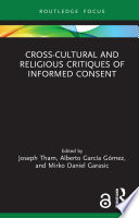 Cross Cultural And Religious Critiques Of Informed Consent