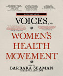 Read Pdf Voices of the Women's Health Movement, Volume 1