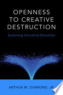 Openness To Creative Destruction