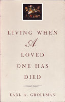 Read Pdf Living When a Loved One Has Died
