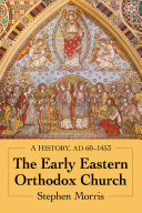 Read Pdf The Early Eastern Orthodox Church