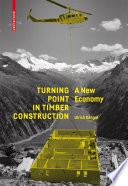 Turning Point In Timber Construction
