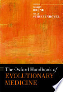 The Oxford Handbook Of Evolutionary Medicine