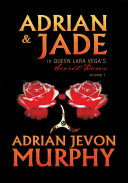 Adrian & Jade in Queen Lara Vega's Secret Roses pdf