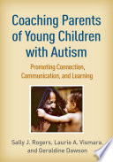 Coaching Parents Of Young Children With Autism