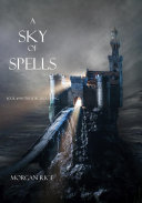 Read Pdf A Sky of Spells (Book #9 in the Sorcerer's Ring)
