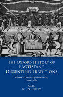 Read Pdf The Oxford History of Protestant Dissenting Traditions, Volume I