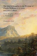 Read Pdf The Ideal of Kingship in the Writings of Charles Williams, C.S. Lewis and J.R.R. Tolkien