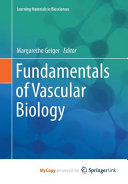 Fundamentals Of Vascular Biology