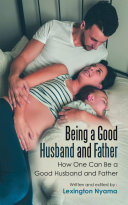 Read Pdf Being a Good Husband and Father