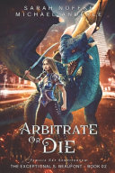 Arbitrate Or Die