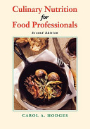Culinary Nutrition For Food Professionals