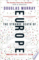 Cover image of The Strange Death of Europe