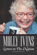 Molly Ivins: Letters to The Nation