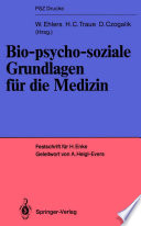 Bio-psycho-soziale Grundlagen für die Medizin