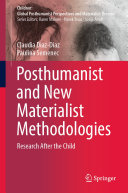 Read Pdf Posthumanist and New Materialist Methodologies