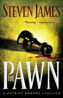 Read Pdf The Pawn (The Bowers Files Book #1)