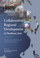 Read Pdf Collaborative Regional Development in Northeast Asia