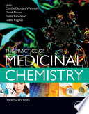 The Practice Of Medicinal Chemistry
