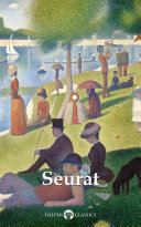 Read Pdf Delphi Complete Paintings of Georges Seurat (Illustrated)