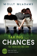 Taking Chances - Im Herzen bei dir