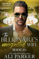 The Billionaire's Unexpected Wife #3 pdf