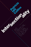 Read Pdf Intersectionality as Critical Social Theory