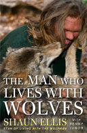 Read Pdf The Man Who Lives with Wolves