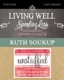 Read Pdf Living Well, Spending Less / Unstuffed Study Guide