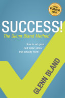 Read Pdf Success! The Glenn Bland Method