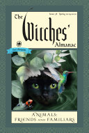 The Witches' Almanac: Issue 38, Spring 2019 to Spring 2020 pdf