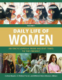 Read Pdf Daily Life of Women: An Encyclopedia from Ancient Times to the Present [3 volumes]