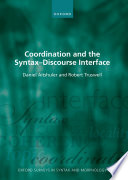 Coordination and the Syntax     Discourse Interface