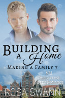 Building a Home (Making a Family 7) pdf