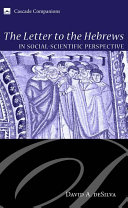 Read Pdf The Letter to the Hebrews in Social-Scientific Perspective
