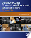 Ultrasound Guided Musculoskeletal Procedures In Sports Medicine