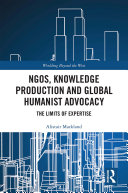 Read Pdf NGOs, Knowledge Production and Global Humanist Advocacy